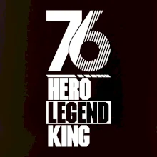 Hero, Legend, King 1976
