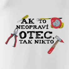 Ak to neopraví otec, tak nikto farebné