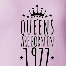 Queens are born in 1978
