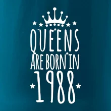 Queens are born in 1988 Queens are born in 1988
