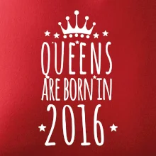 Queens are born in 2016