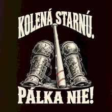 Kolená starnú pálka nie