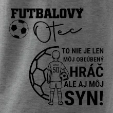Futbalový otec  - Jeden syn (vaše meno a číslo)