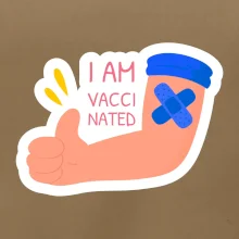 I am vaccinated