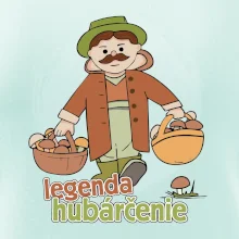 Legenda hubárčenie Legenda hubárčenie