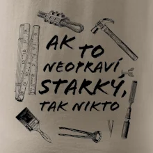 Ak to neopraví STARKÝ, tak nikto čiernobiely Ak to neopraví STARKÝ, tak nikto čiernobiely