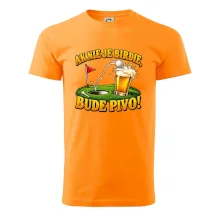 Ak nie je birdie bude pivo