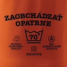 Zaobchádzať opatrne 70