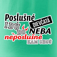Poslušné dievčata idú do neba