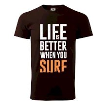 Life is better when you surf