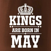 Kings are born in May