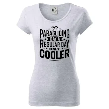 Paragliding Day Like A Regular Day Only Cooler