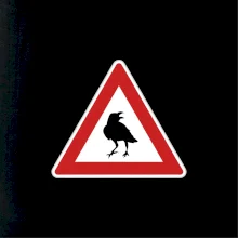 Dopravná značka - Pozor havran Dopravná značka - Pozor havran