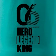Hero, Legend, King 2006
