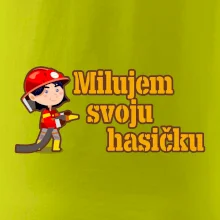 Milujem svoju hasičku