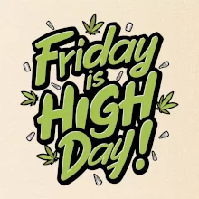 Marihuana - Friday is high day
