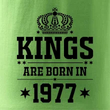 Kings are born in 1977