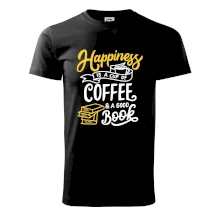 Happiness is a Cup of Coffee and a Good Book Happiness is a Cup of Coffee and a Good Book