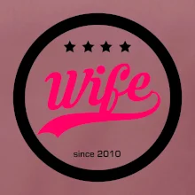 Wife since (váš ročník)