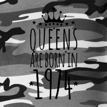 Queens are born in 1974