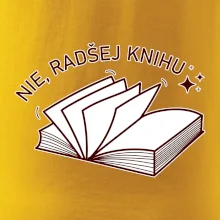 Nie, radšej knihu Nie, radšej knihu