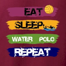 Eat sleep watter polo farebné