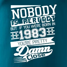 Nobody is perfect - 1983