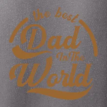 The best dad in the world - písacie