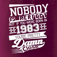 Nobody is perfect - 1983