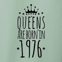 Queens are born in 1976