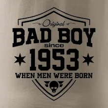 Bad boy since 1953