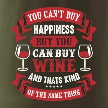 You can't buy happiness but you can buy wine