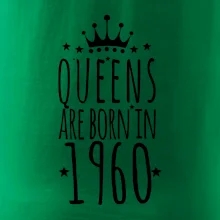 Queens are born in 1960