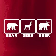 Bear - Deer - Beer Bear - Deer - Beer
