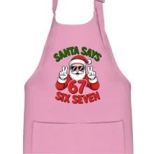 Santa says 67