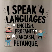 I speak 4 language - Petanque