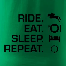 Ride Eat Sleep Repeat Kôň