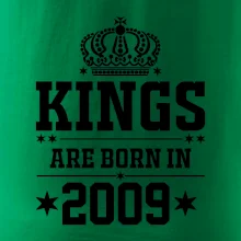 Kings are born in 2009