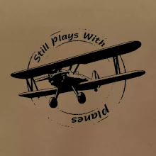 Still Plays With Planes