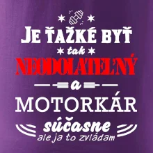 Neodolateľný motorkár
