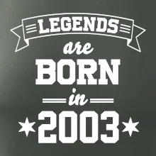 Legends are born in 2003