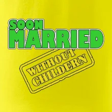 Soon married without childern