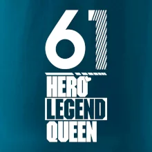Hero, Legend, Queen 1961