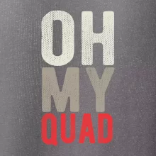 OH my Quad OH my Quad