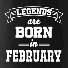 Legends are born in February