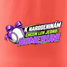 K narodeninám chcem len homerun