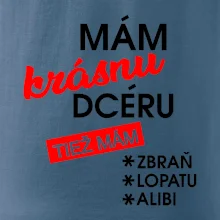 Mám krásnu dcéru