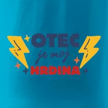 Otec je môj hrdina Otec je môj hrdina