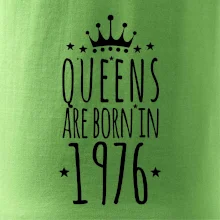 Queens are born in 1976