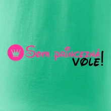 Som princezná Vole!